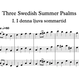 Three Swedish Summer Psalms