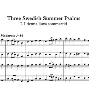 Three Swedish Summer Psalms